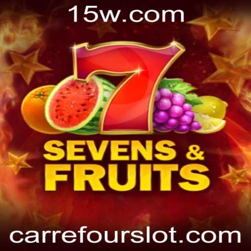 Explorando o Fascinante Universo de SevensFruits no Carrefour Slot